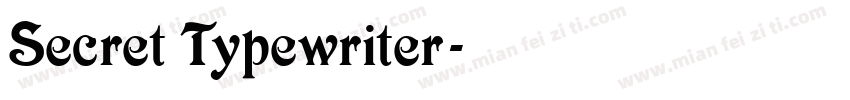 Secret Typewriter字体转换